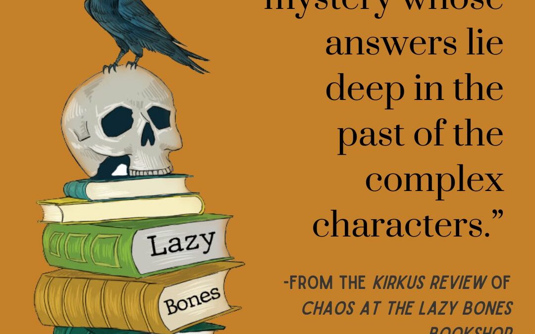 Kirkus review of Chaos at the Lazy Bones Bookshop!